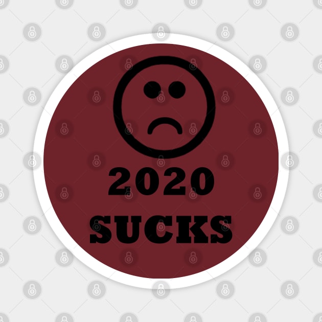 2020 SUCKS Magnet by TheAwesomeShop